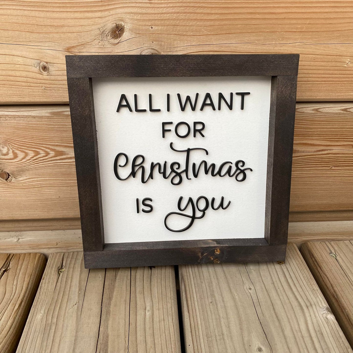 All I Want For Christmas Is You | Wood Sign