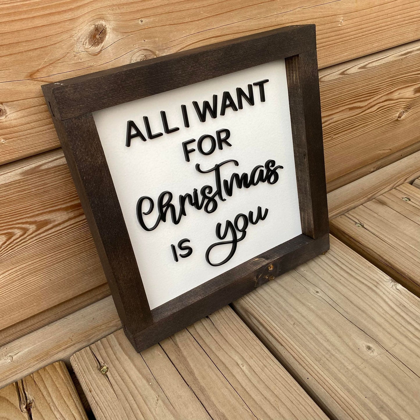 All I Want For Christmas Is You | Wood Sign