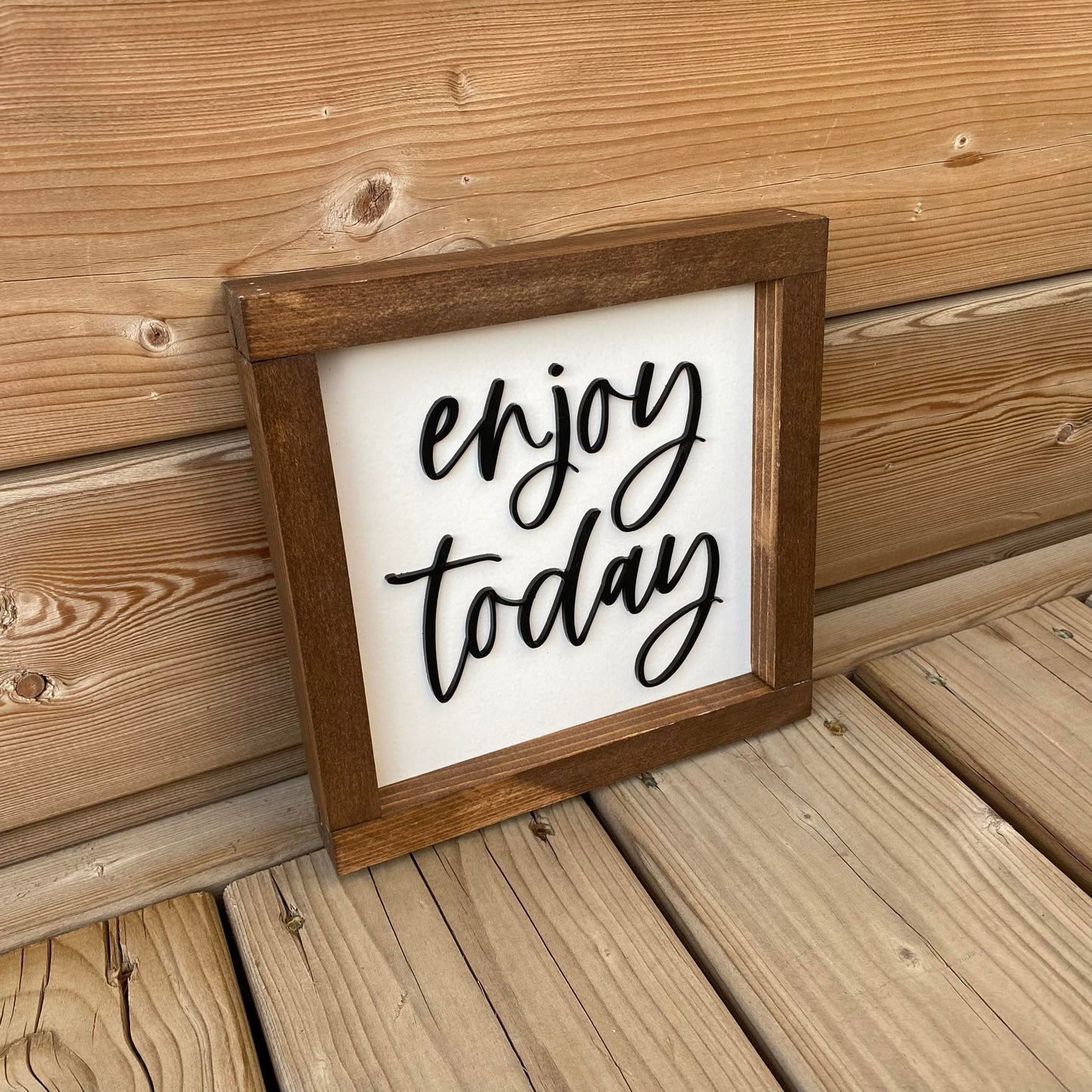 Enjoy Today | Wood Sign