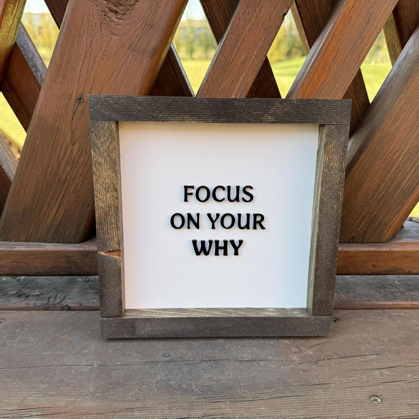 Focus On Your Why | Wood Sign