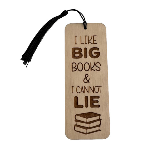 I Like Big Books And I Cannot Lie | Bookmark