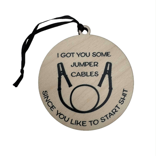 I Got You Some Jumper Cables | Ornament