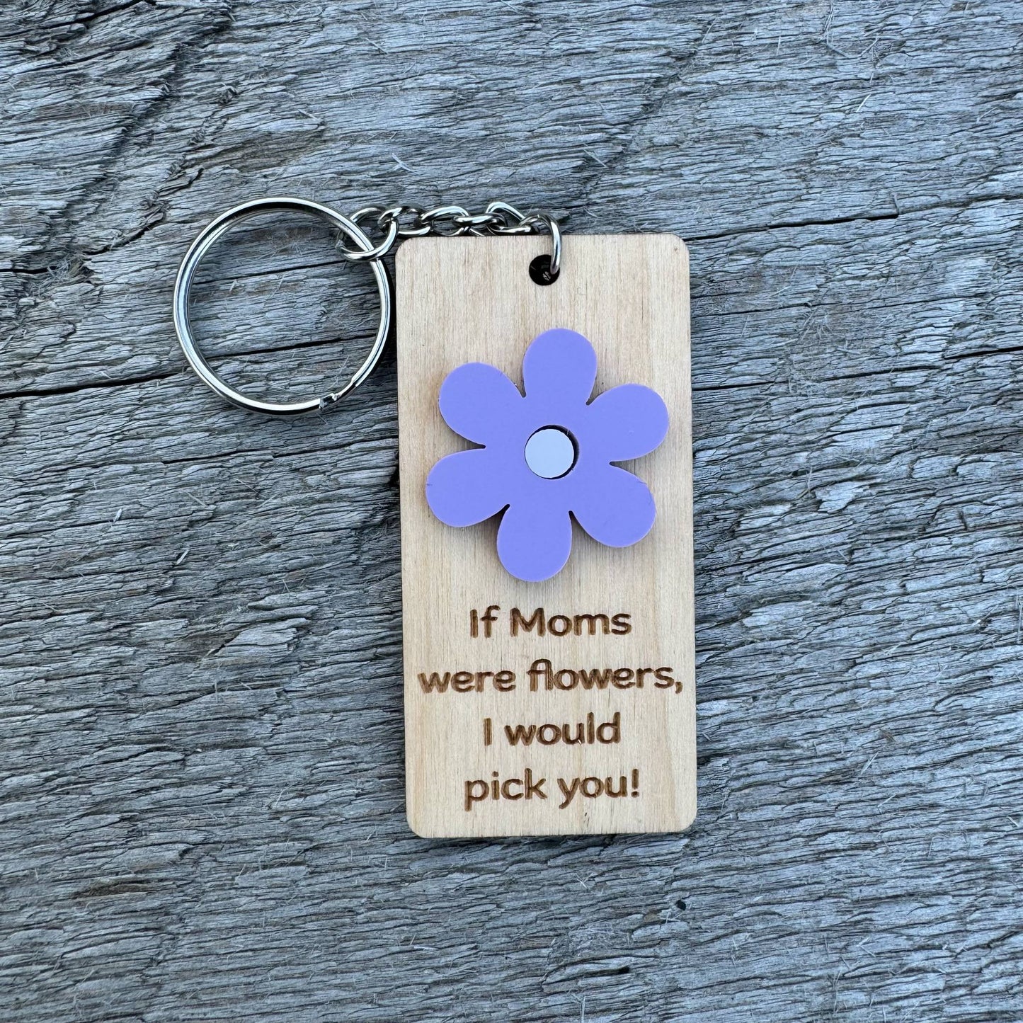 If Moms Were Flowers | Keychain