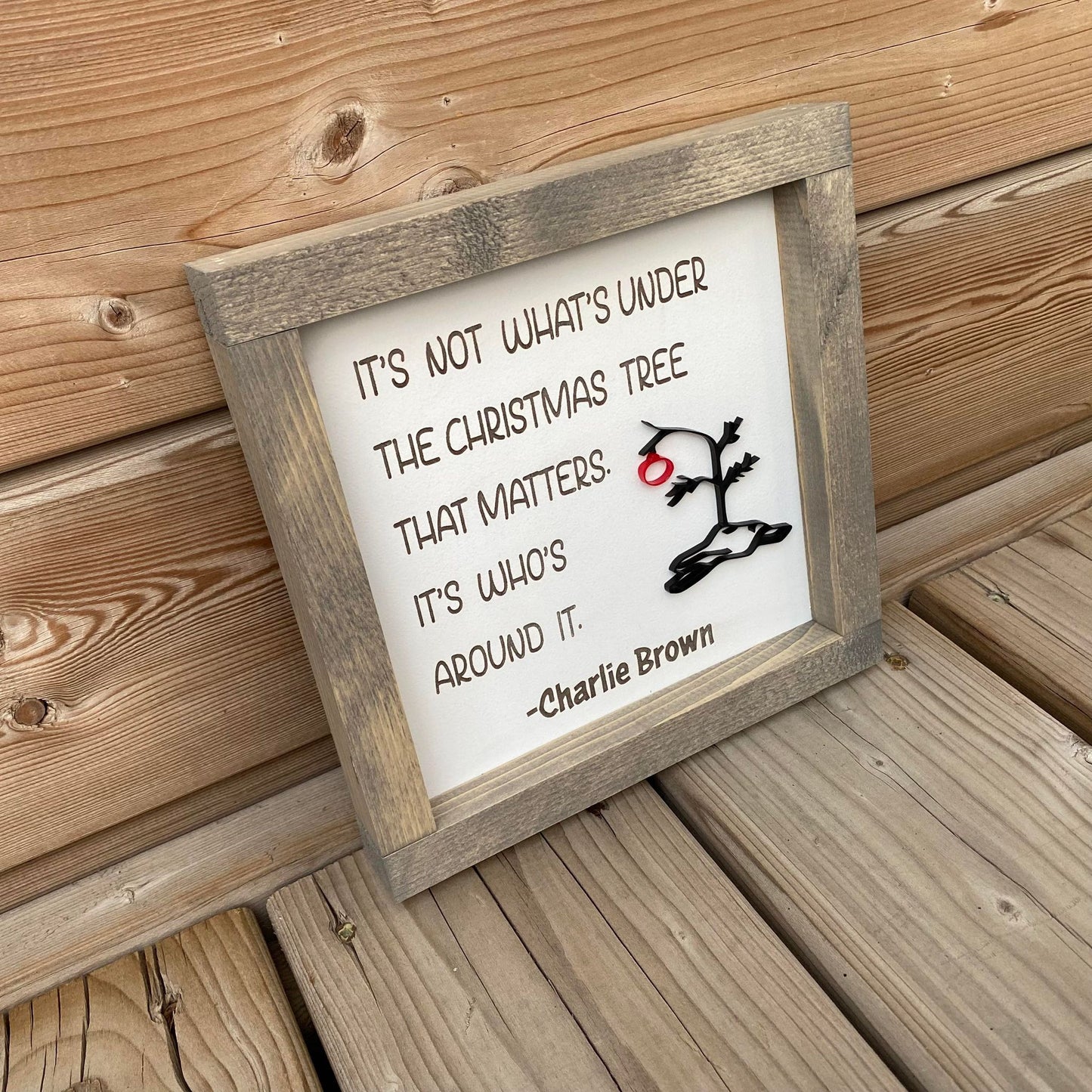 It's Not What's Under The Christmas Tree | Wood Sign