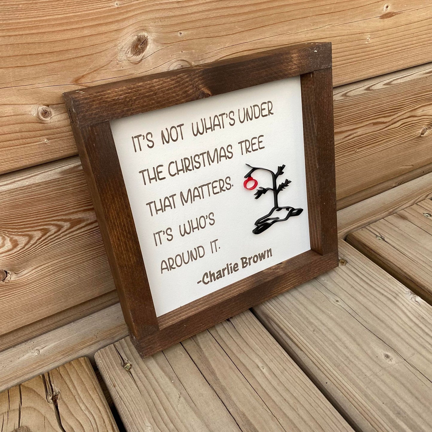 It's Not What's Under The Christmas Tree | Wood Sign