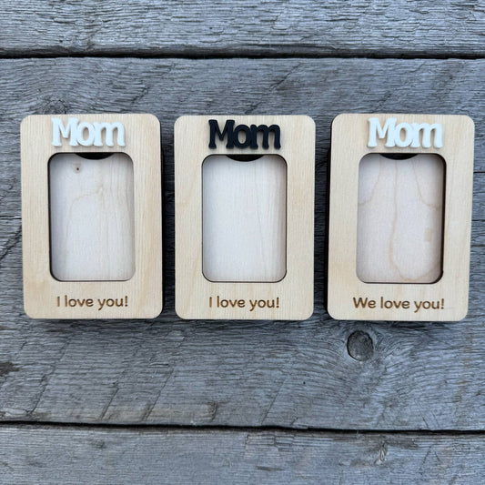Mom We/I Love You | Mini Picture Frame Magnet
