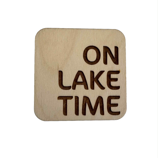 On Lake Time | Wood Coaster