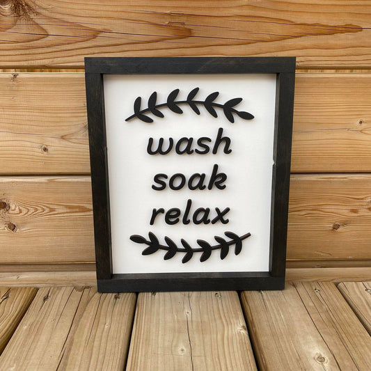 Wash Soak Relax | Wood Sign