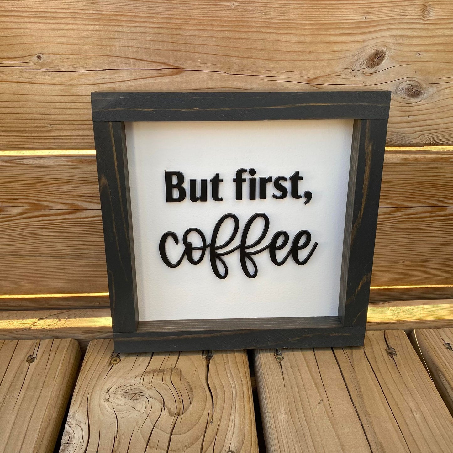 But First Coffee | Wood Sign