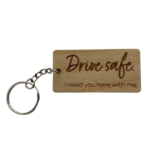 Drive Safe Keychain