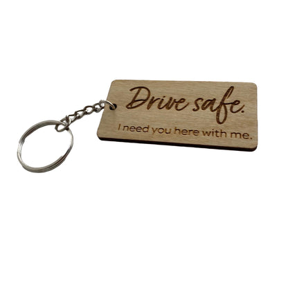 Drive Safe | Keychain