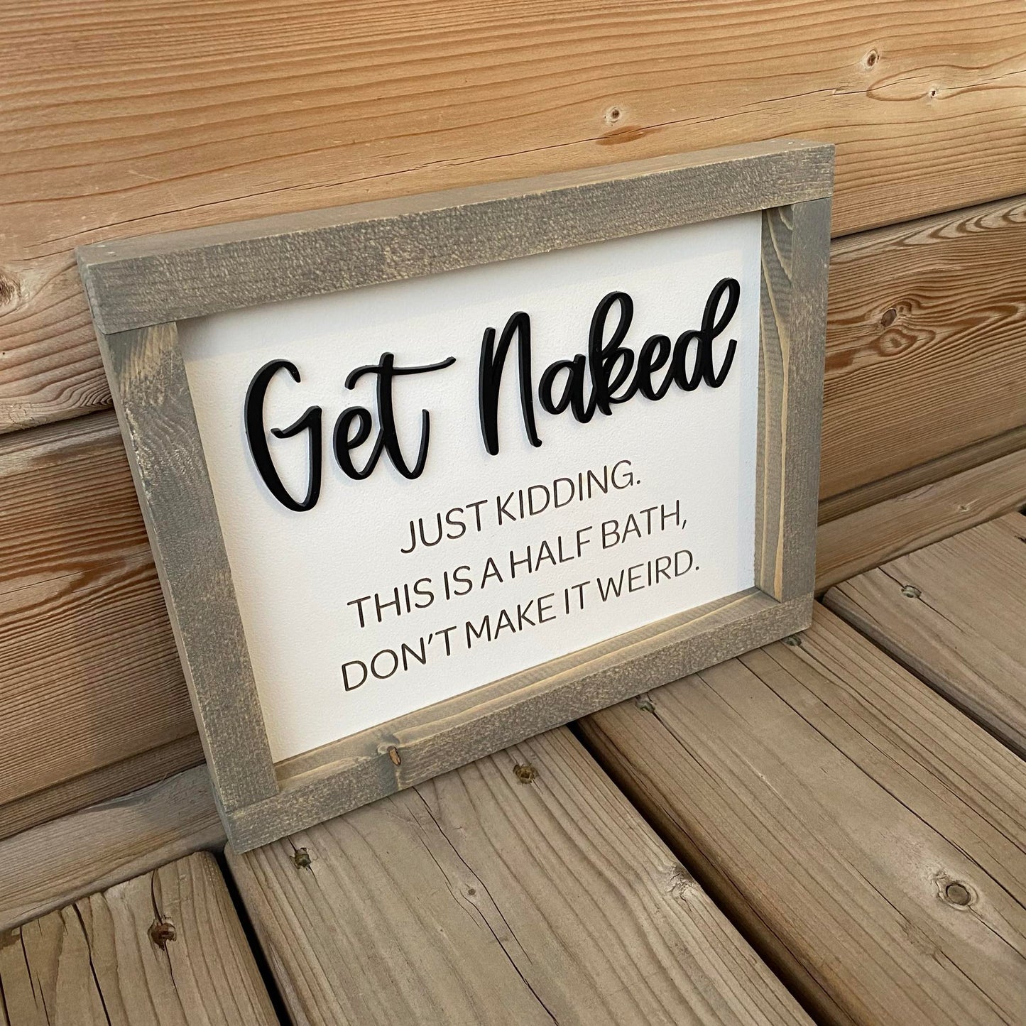 Get Naked Half Bath | Wood Sign