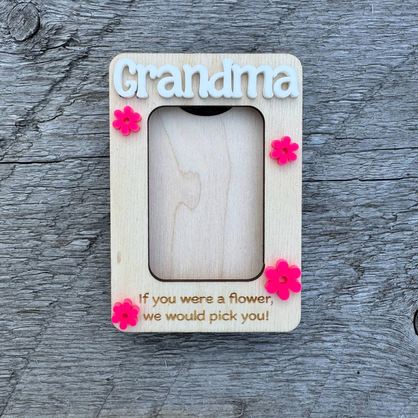 Grandma If You Were A Flower, We/I Would Pick You | Mini Picture Frame Magnet