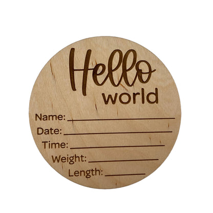 Hello World | Birth Announcement Sign