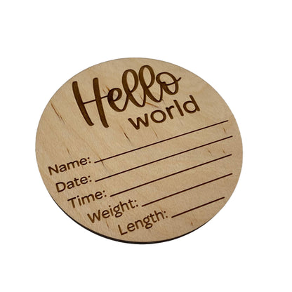 Hello World | Birth Announcement Sign