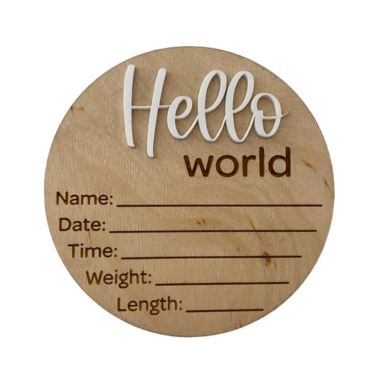 Hello World | Birth Announcement Sign 3D