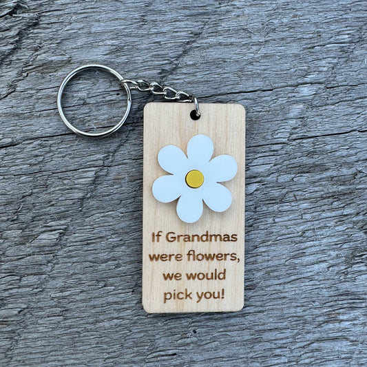 If Grandmas Were Flowers | Keychain