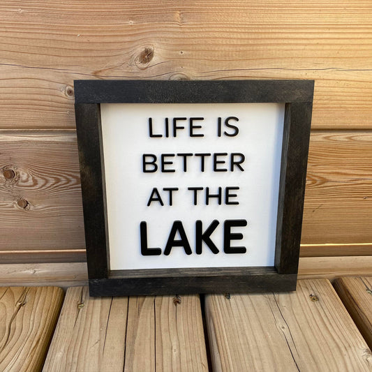 Life Is Better At The Lake 3D
