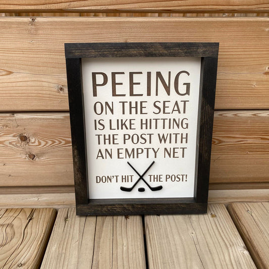 Peeing On The Seat | Wood Sign