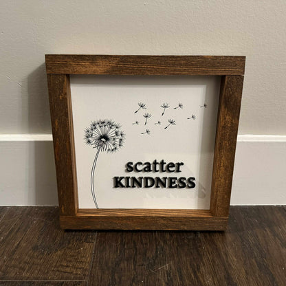 Scatter Kindness | Wood Sign