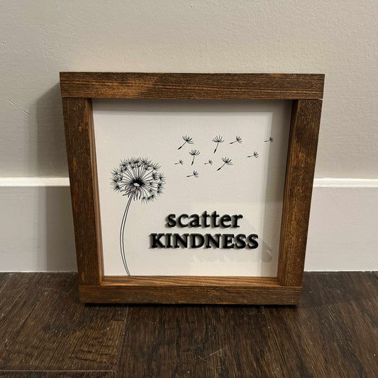 Scatter Kindness | Wood Sign