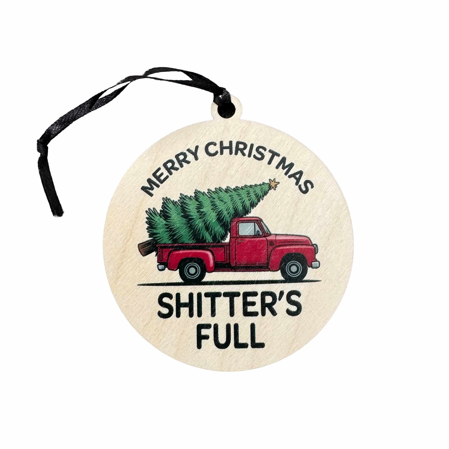 Shitter's Full | Ornament