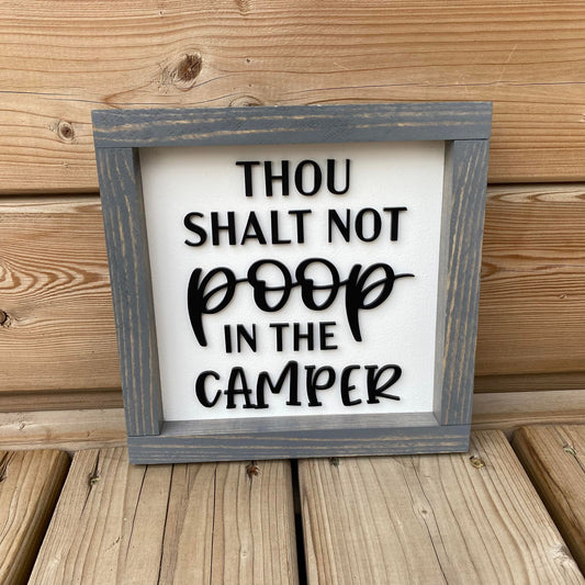Thou Shalt Not Poop In The Camper 3D