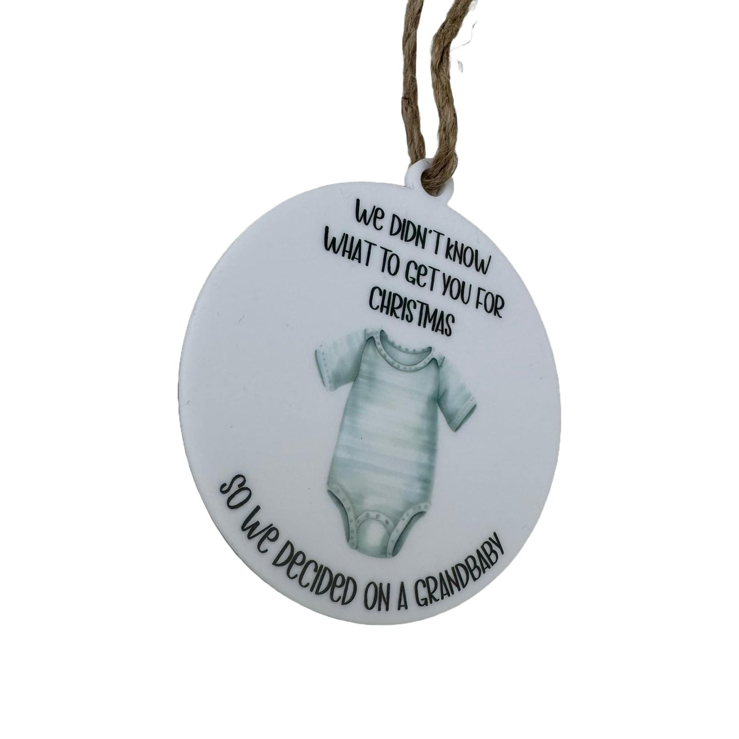 We Didn't Know What To Get You | Personalized Ornament