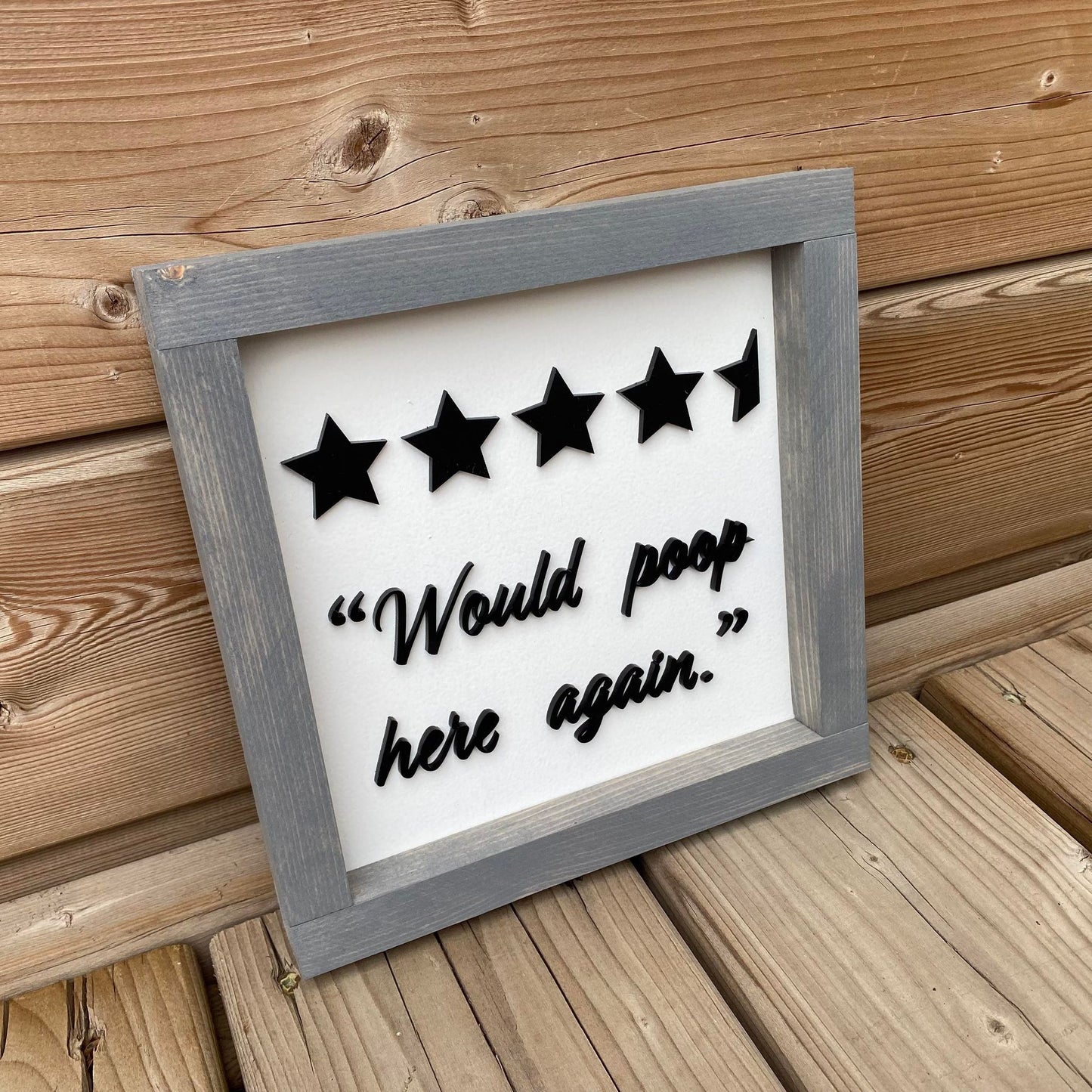 Would Poop Here Again | Wood Sign