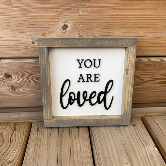 You Are Loved | Wood Sign