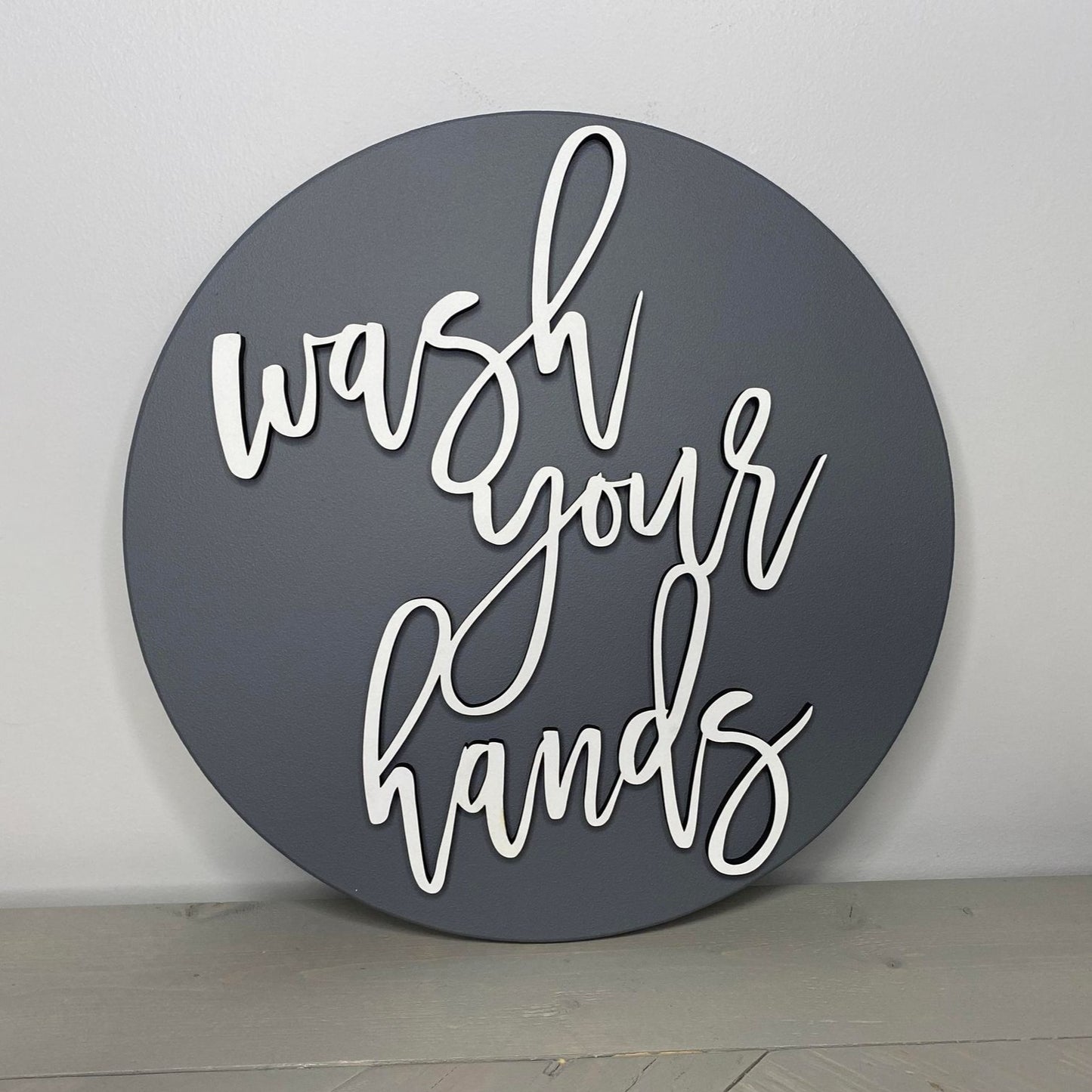 Wash Your Hands | Round Wood Sign