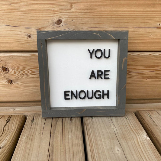 You Are Enough 3D