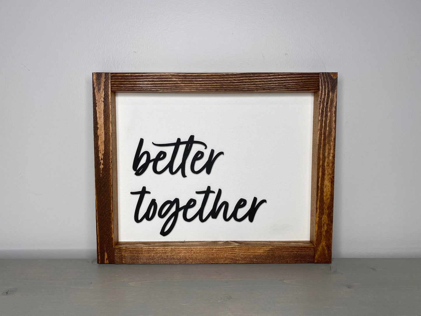 Better Together | Wood Sign