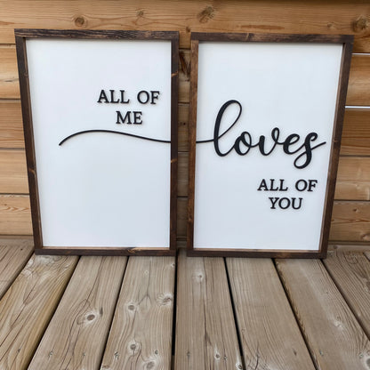 All of Me Loves All of You, 2pc | Wood Sign